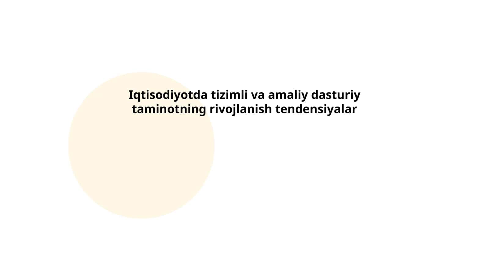 Iqtisodiyotda tizimli va amaliy dasturiy taminotning rivojlanish tendensiyalar