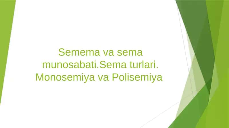 Semema va sema munosabati.Sema turlari. Monosemiya va Polisemiya