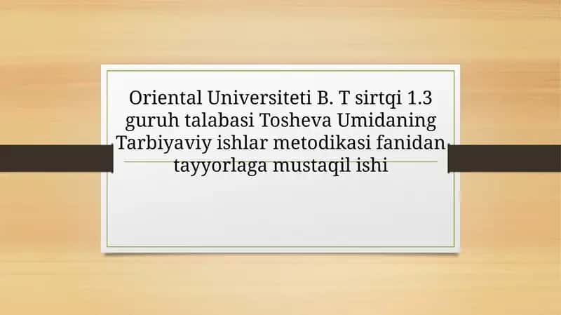 Tarbiyaviy-ishlar metodikasi