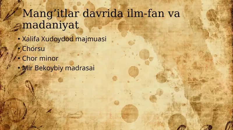 Mang’itlar davrida ilm-fan va madaniyat
