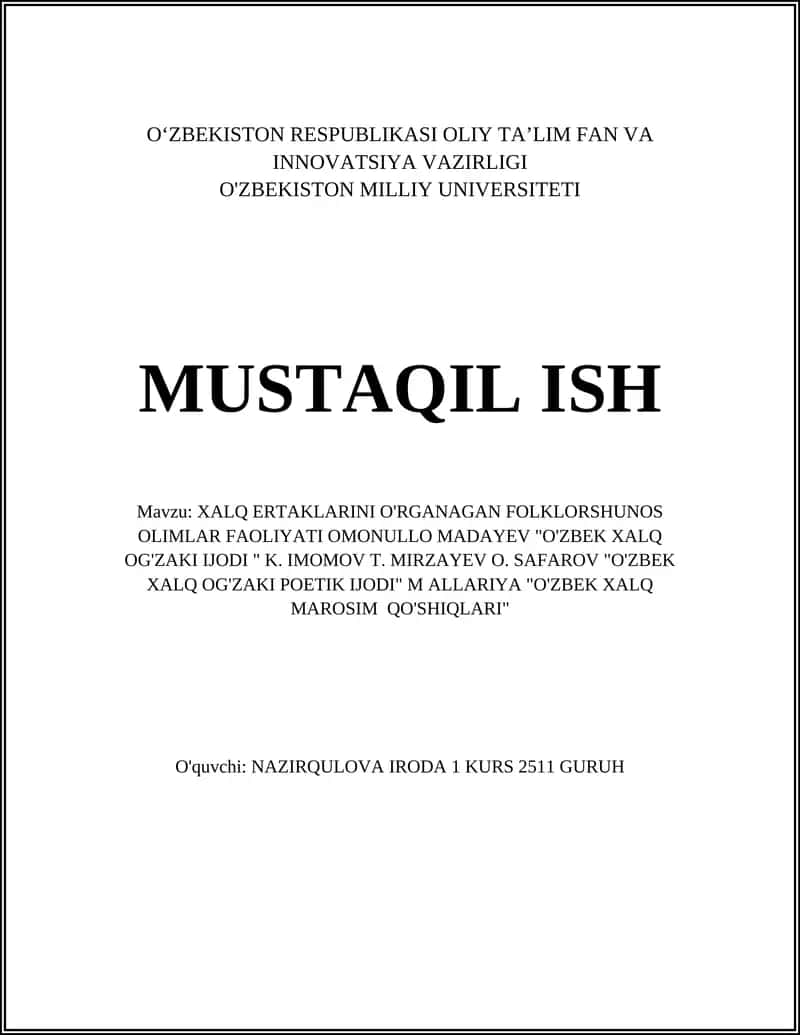 XALQ ERTAKLARINI O'RGANAGAN FOLKLORSHUNOS OLIMLAR FAOLIYATI OMONULLO MADAYEV "O'ZBEK XALQ OG'ZAKI IJODI " K. IMOMOV T. MIRZAYEV O. SAFAROV "O'ZBEK XALQ OG'ZAKI POETIK IJODI" M ALLARIYA "O'ZBEK XALQ MAROSIM QO'SHIQLARI"