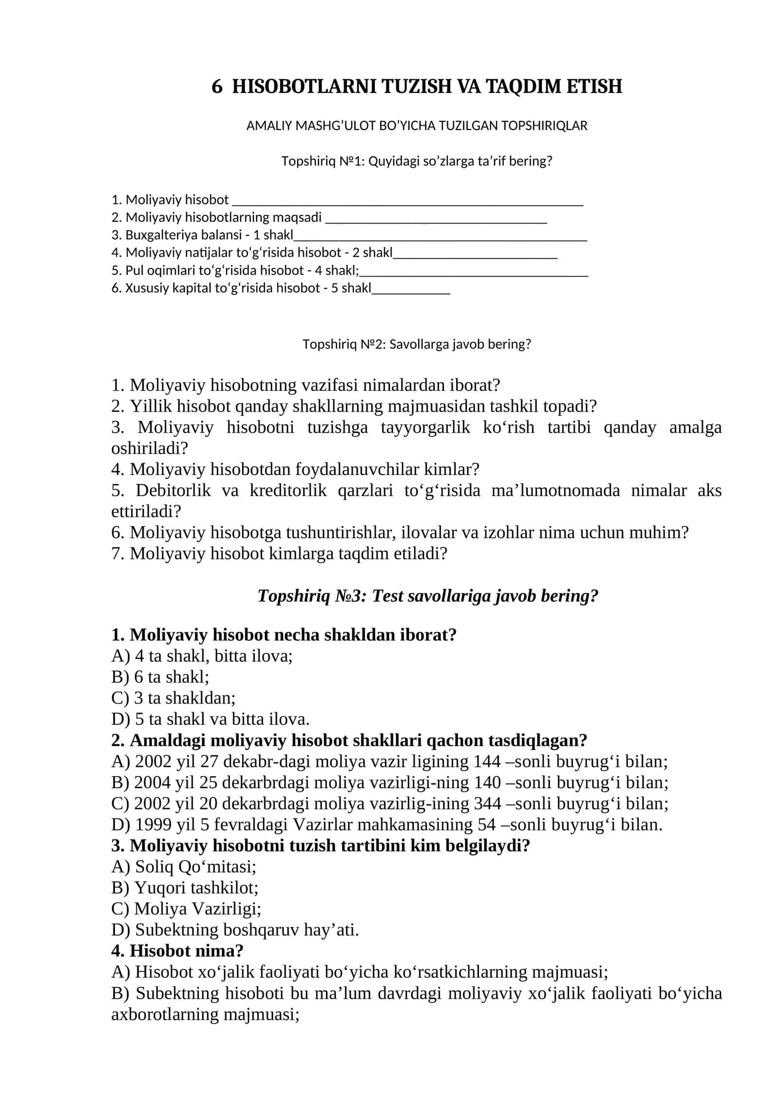 HISOBOTLARNI TUZISH VA TAQDIM ETISH AMALIY MASHG’ULOT BO’YICHA TUZILGAN TOPSHIRIQLAR