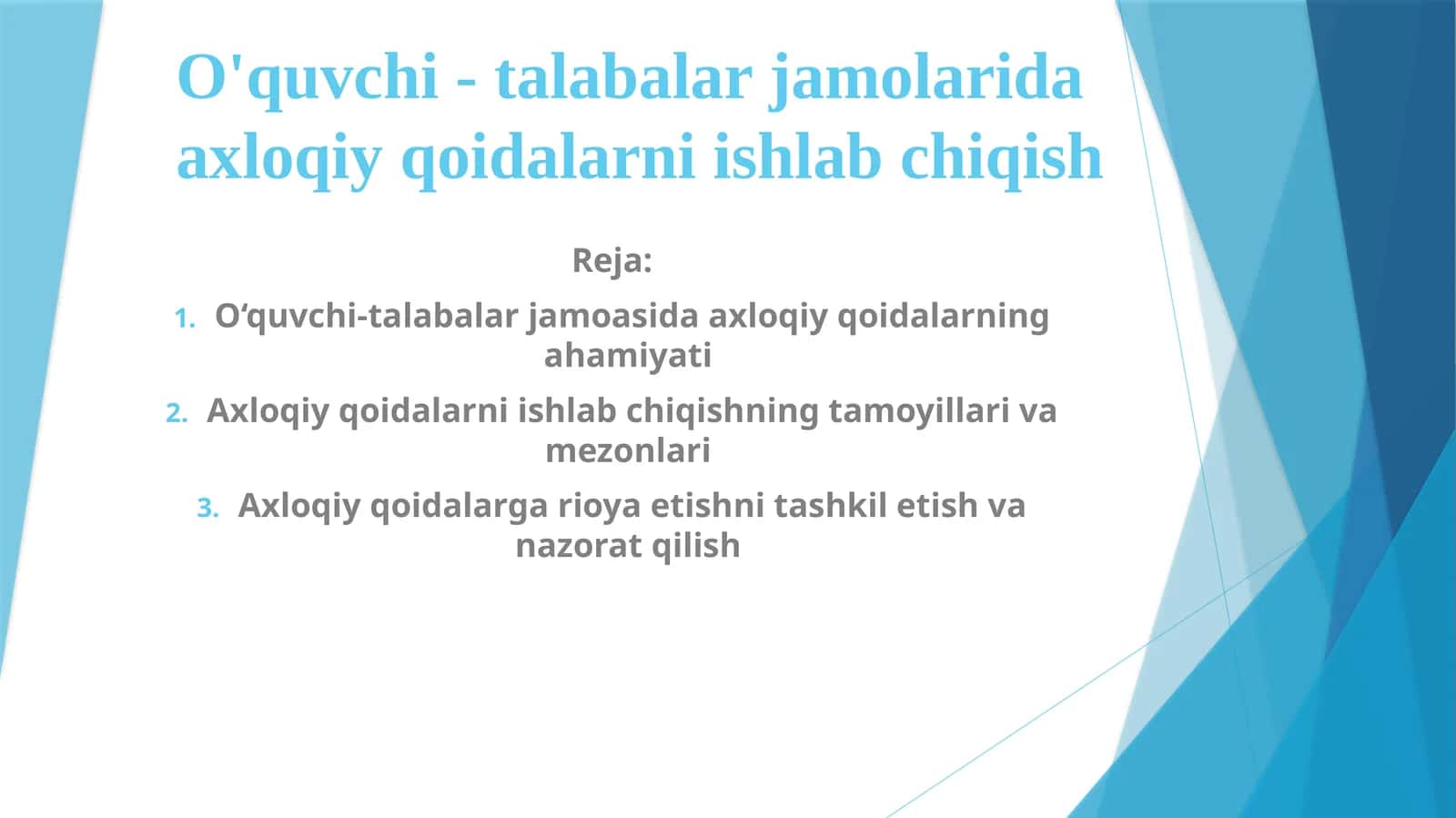 O'quvchi-talabalar jamolarida axloqiy qoidalarni ishlab chiqish