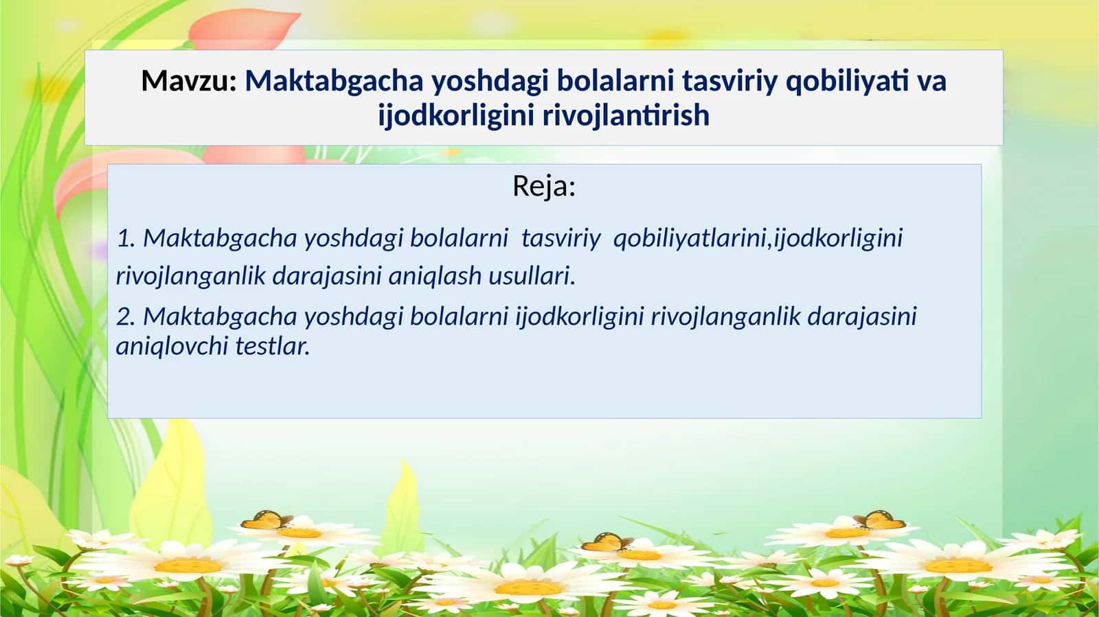 Maktabgacha yoshdagi bolalarni tasviriy qobiliyati va ijodkorligini rivojlantirish
