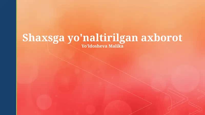 Shaxsga yo'naltirilgan ma'lumotlar