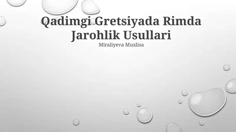 Qadimgi Gretsiyada Rimda Jarohlik Usullari