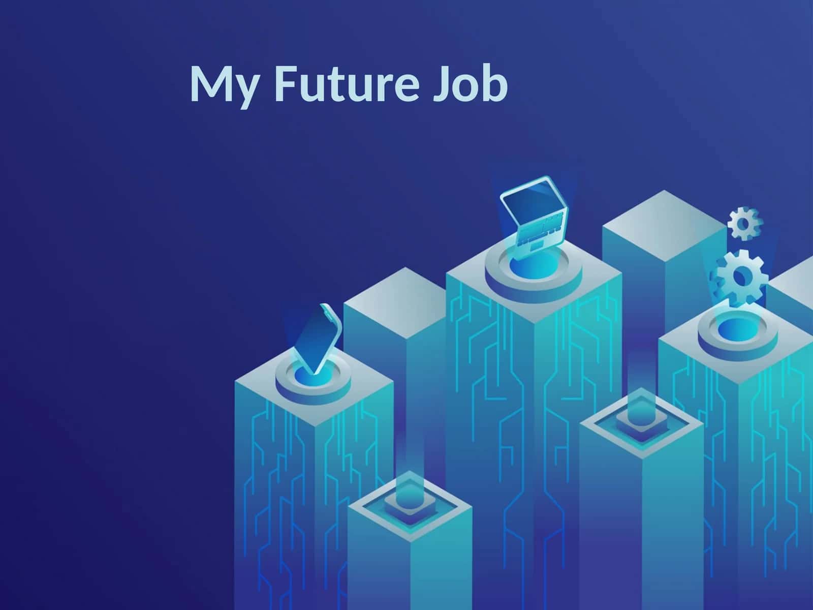 My Future Job