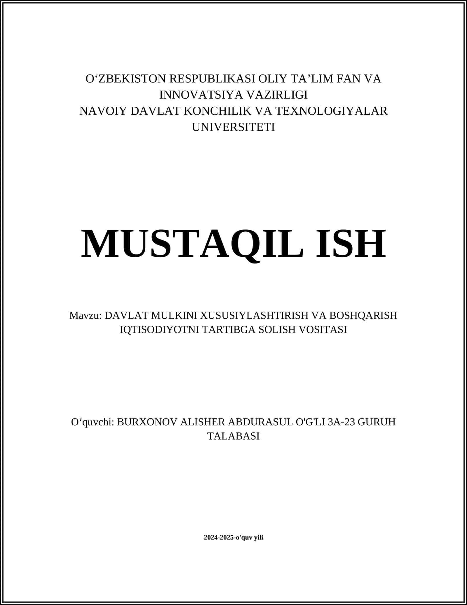 DAVLAT MULKINI XUSUSIYLASHTIRISH VA BOSHQARISH IQTISODIYOTNI TARTIBGA SOLISH VOSITASI