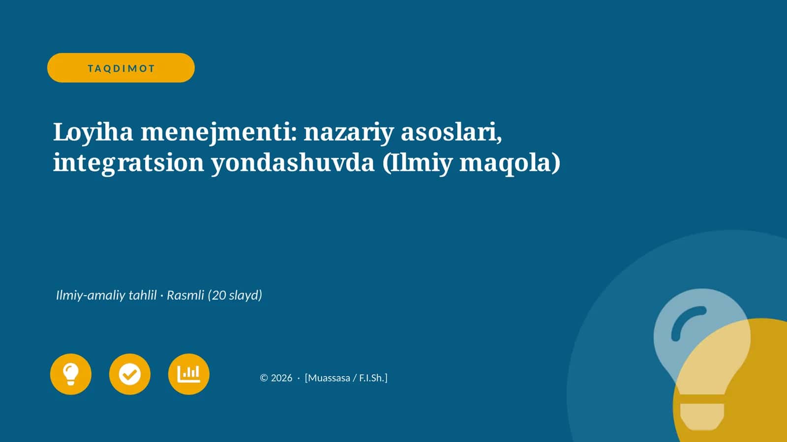 Loyiha menejmenti: nazariy asoslari, integratsion yondashuvda