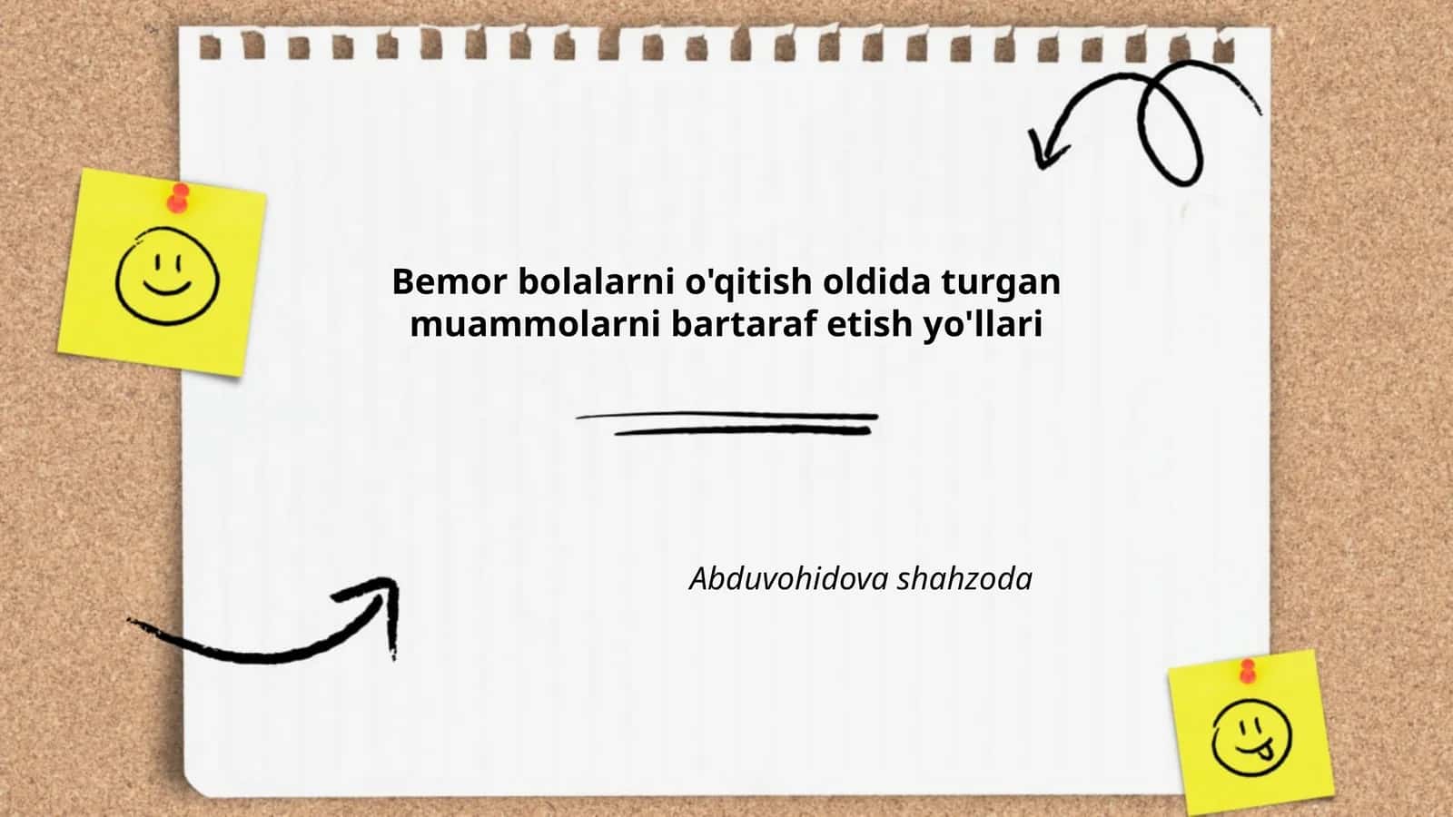 Bemor bolalarni o'qitish oldida turgan muammolarni bartaraf etish yo'llari