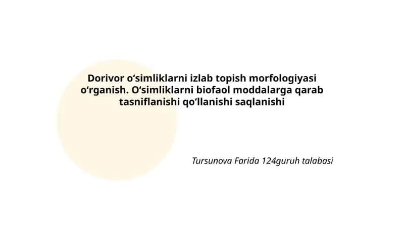 Dorivor oʻsimliklarni izlab topish morfologiyasi oʻrganish