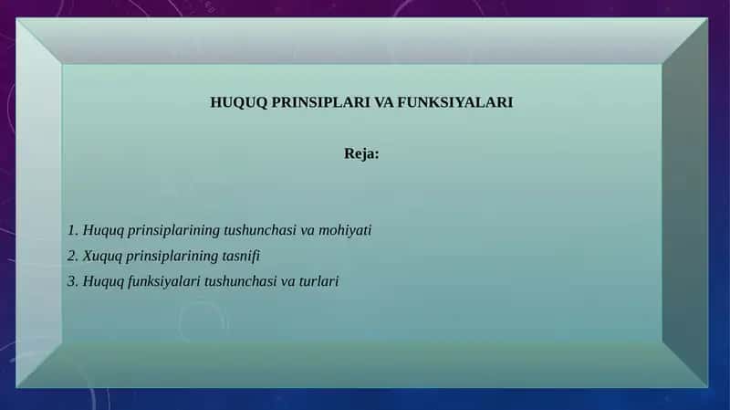 Huquq Prinsiplari va Funksiyalari