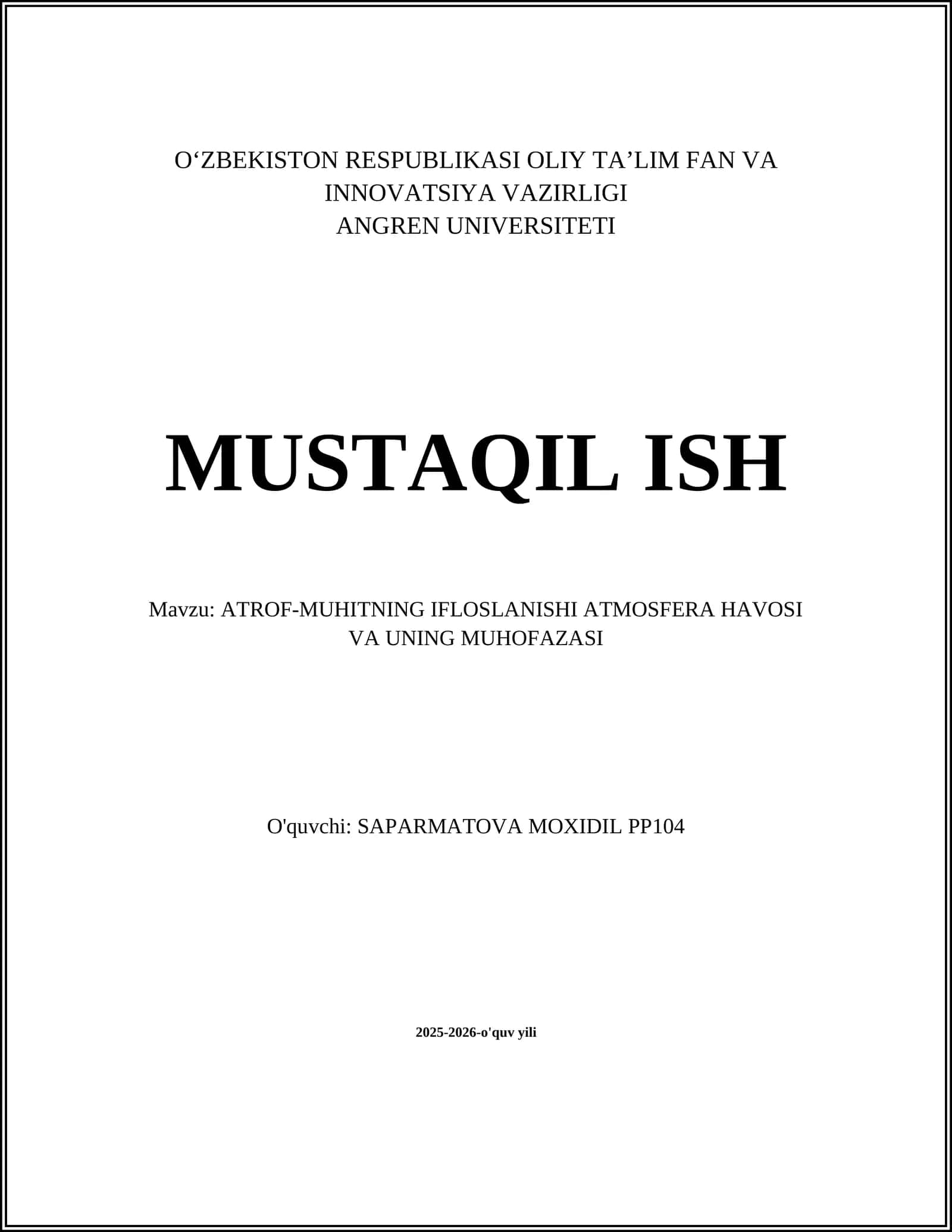 ATROF-MUHITNING IFLOSLANISHI ATMOSFERA HAVOSI VA UNING MUHOFAZASI