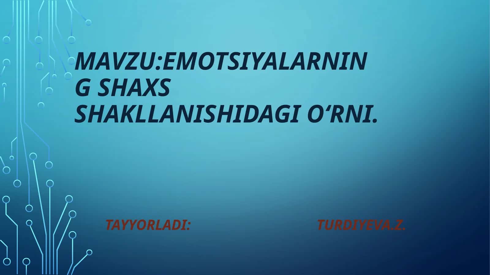 Emotsiyalarningshaxsshakllanishidagioʻrni