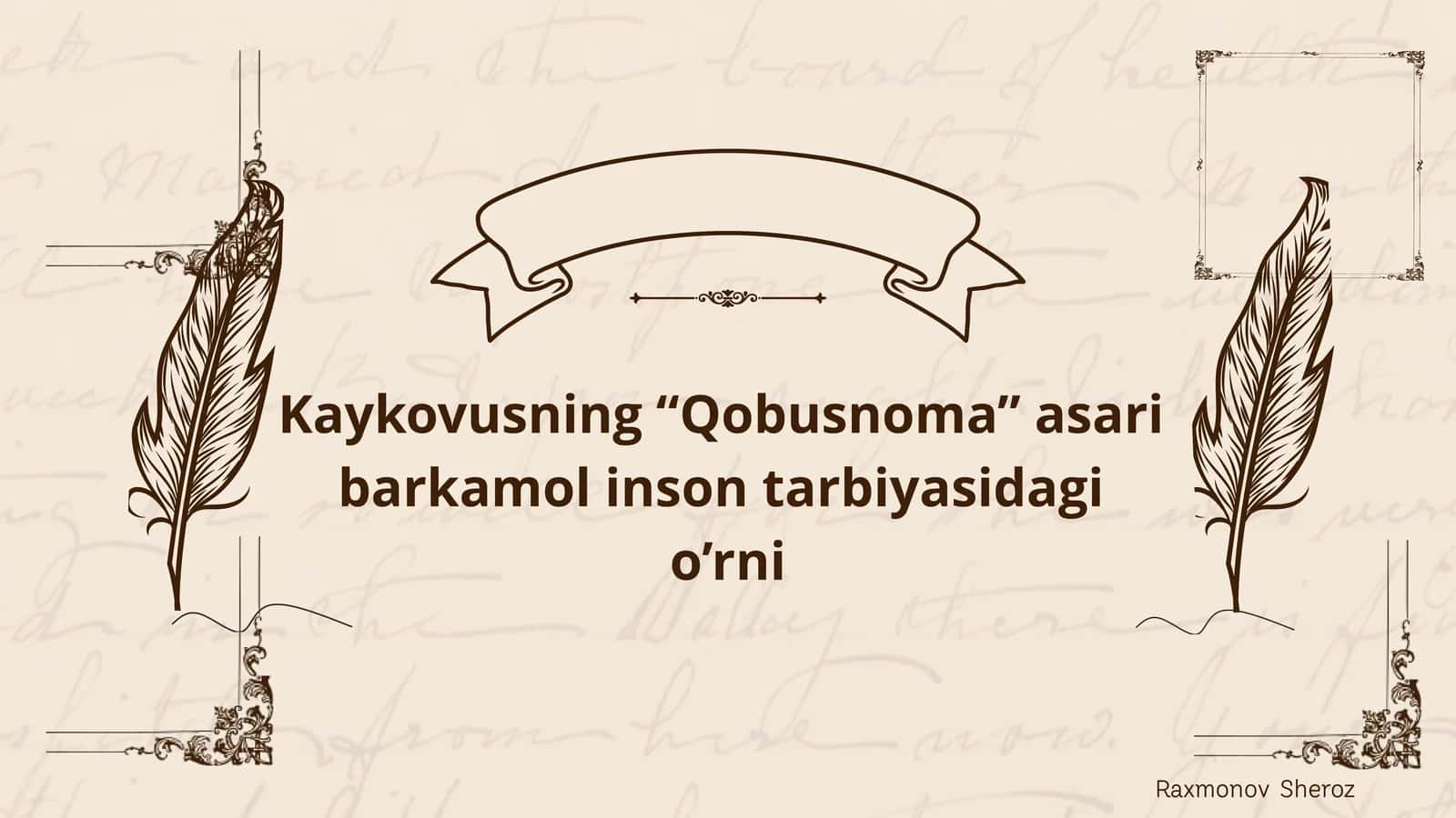 Kaykovusning “Qobusnoma” asari