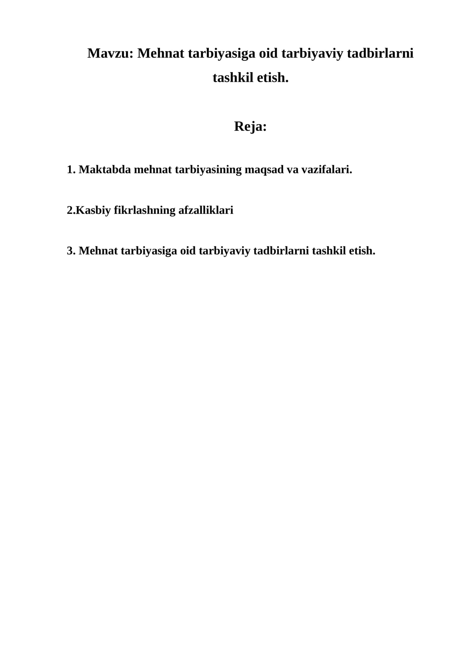 Mehnat tarbiyasiga oid tarbiyaviy tadbirlarni tashkil etish