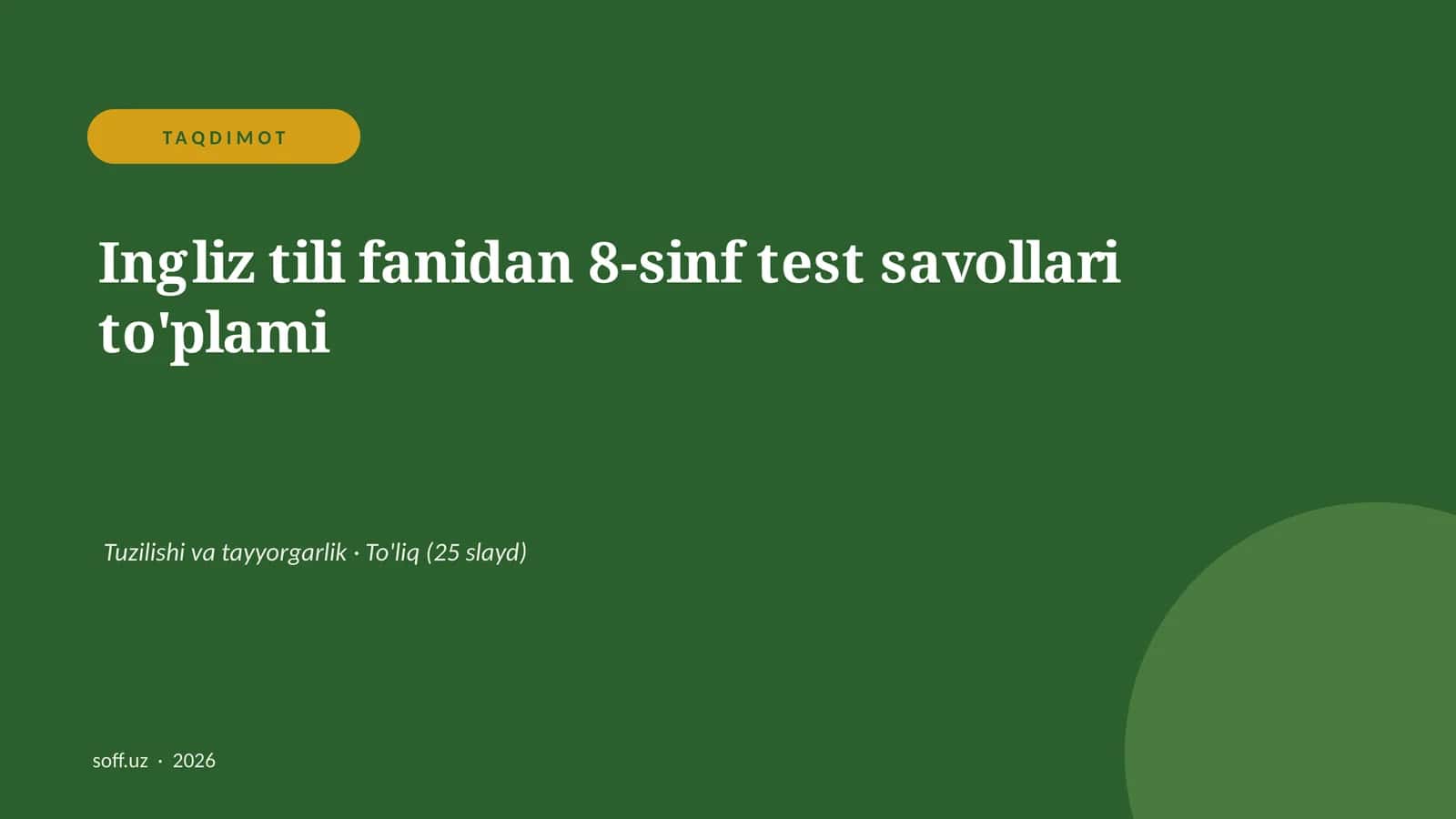 Ingliz tili fanidan 8-sinf test savollari to'plami