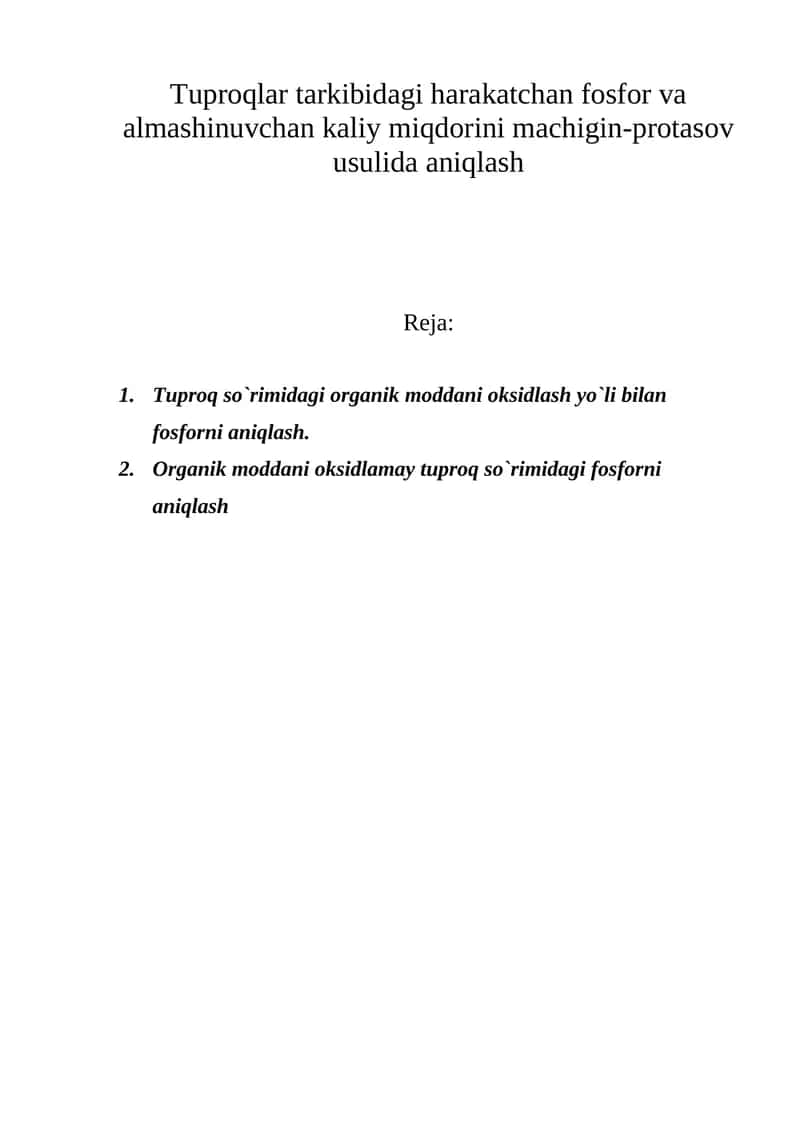 Tuproqlar tarkibidagi harakatchan fosfor va almashinuvchan kaliy miqdorini machigin-protasov usulida aniqlash