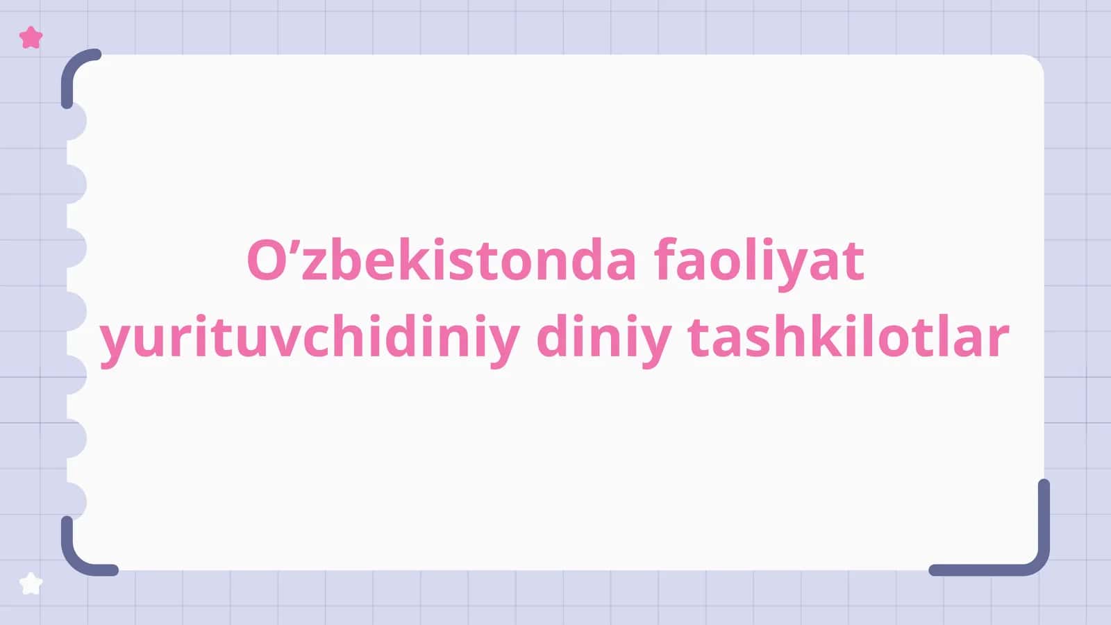 O’zbekistonda faoliyat yurituvchidiniy diniy tashkilotlar