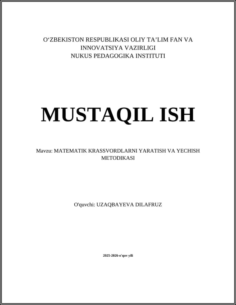 MATEMATIK KRASSVORDLARNI YARATISH VA YECHISH METODIKASI