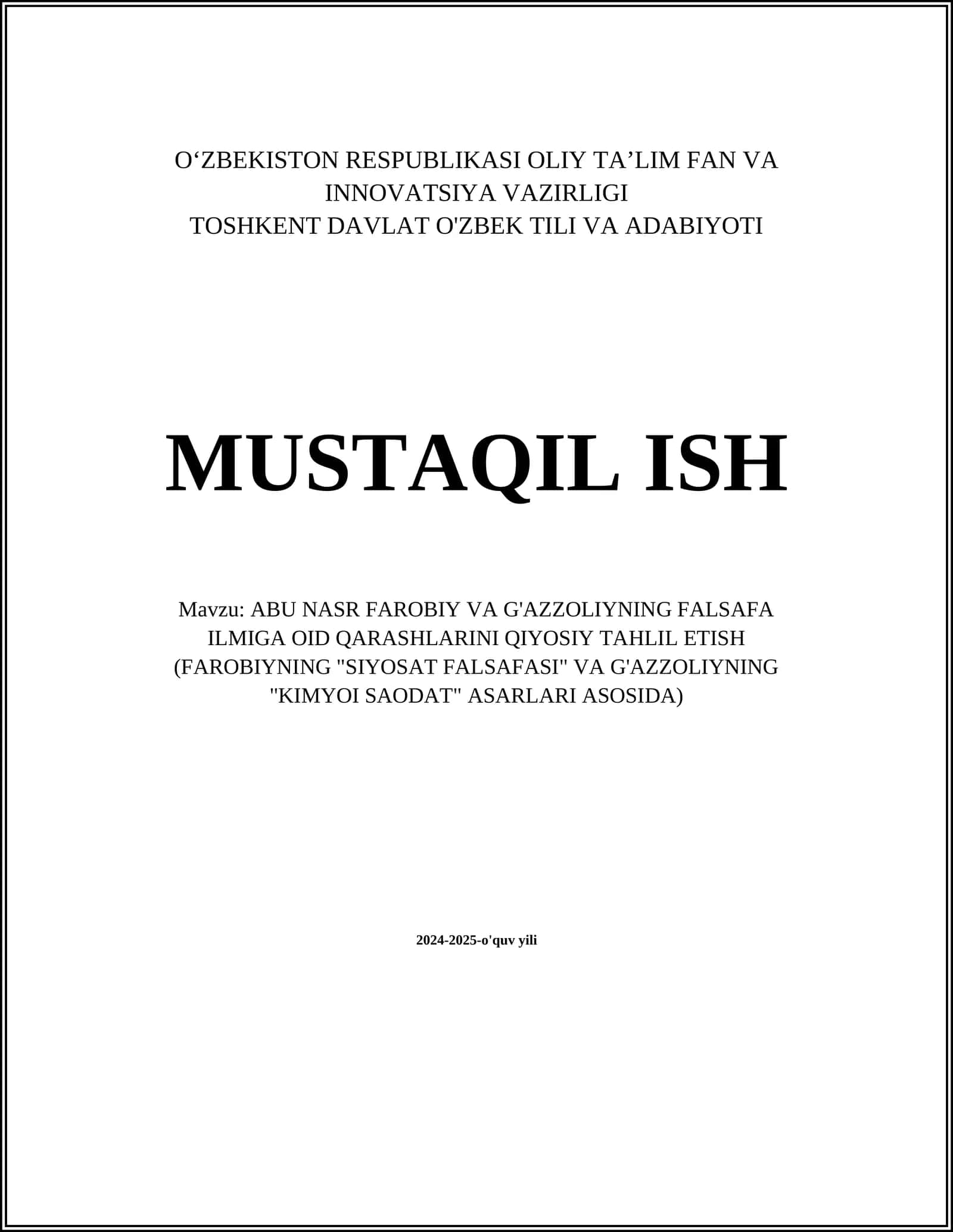 ABU NASR FAROBIY VA G'AZZOLIYNING FALSAFA ILMIGA OID QARASHLARINI QIYOSIY TAHLIL ETISH (FAROBIYNING "SIYOSAT FALSAFASI" VA G'AZZOLIYNING "KIMYOI SAODAT" ASARLARI ASOSIDA)