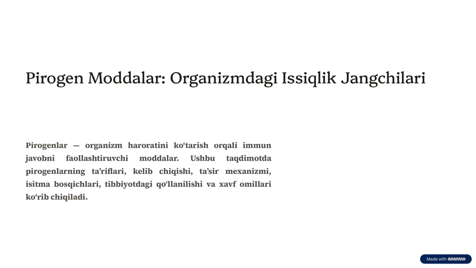 Pirogen Moddalar: Organizmdagi Issiqlik Jangchilari
