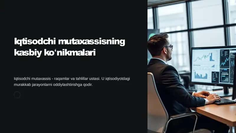Iqtisodchi mutaxassisning kasbiy koʻnikmalari