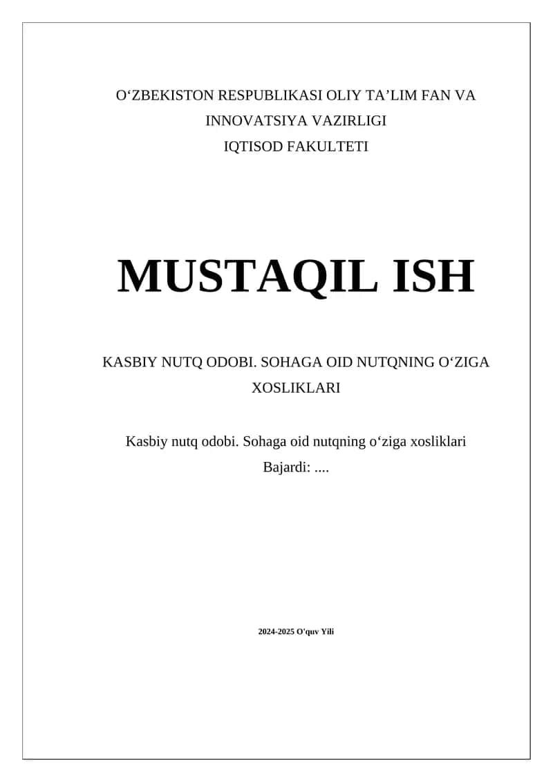 Kasbiy nutq odobi. Sohaga oid nutqning oʻziga xosliklari