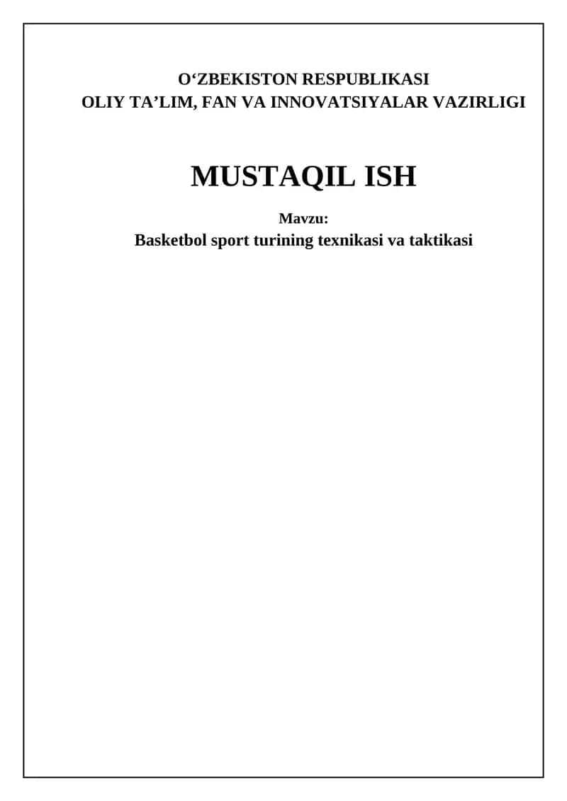 Basketbol sport turining texnikasi va taktikasi