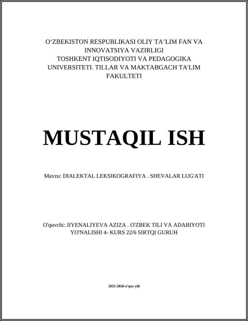DIALEKTAL LEKSIKOGRAFIYA. SHEVALAR LUG'ATI