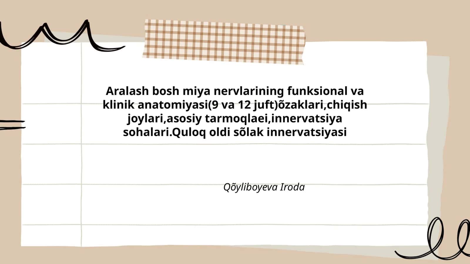 Aralash bosh miya nervlarining funksional va klinik anatomiyasi(9 va 12 juft)õzaklari,chiqish joylari,asosiy tarmoqlaei,innervatsiya sohalari.Quloq oldi sõlak innervatsiyasi