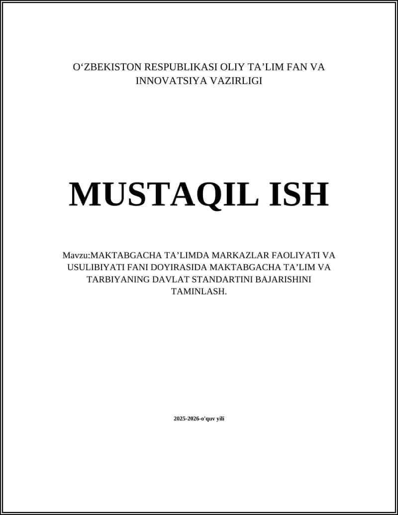 Maktabgacha ta'limda markazlar faoliyati va usulibiyati