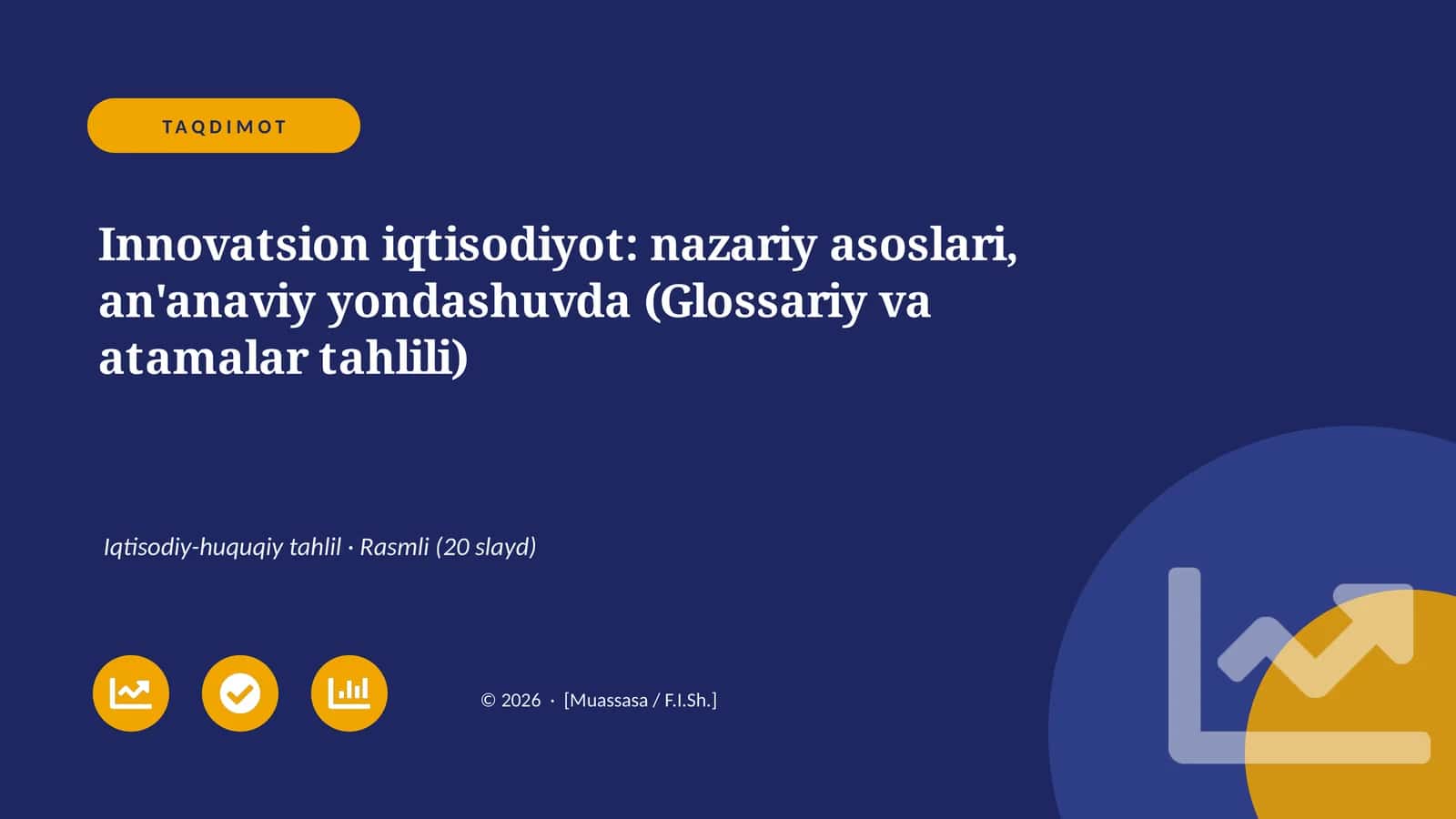 Innovatsion iqtisodiyot: nazariy asoslari, an'anaviy yondashuvda (Glossariy va atamalar tahlili)