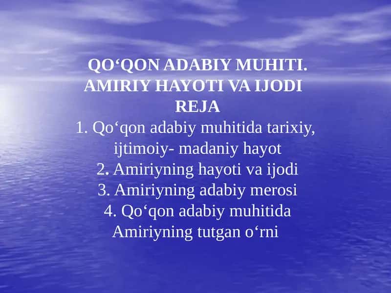 QO‘QON ADABIY MUHITI. AMIRIY HAYOTI VA IJODI
