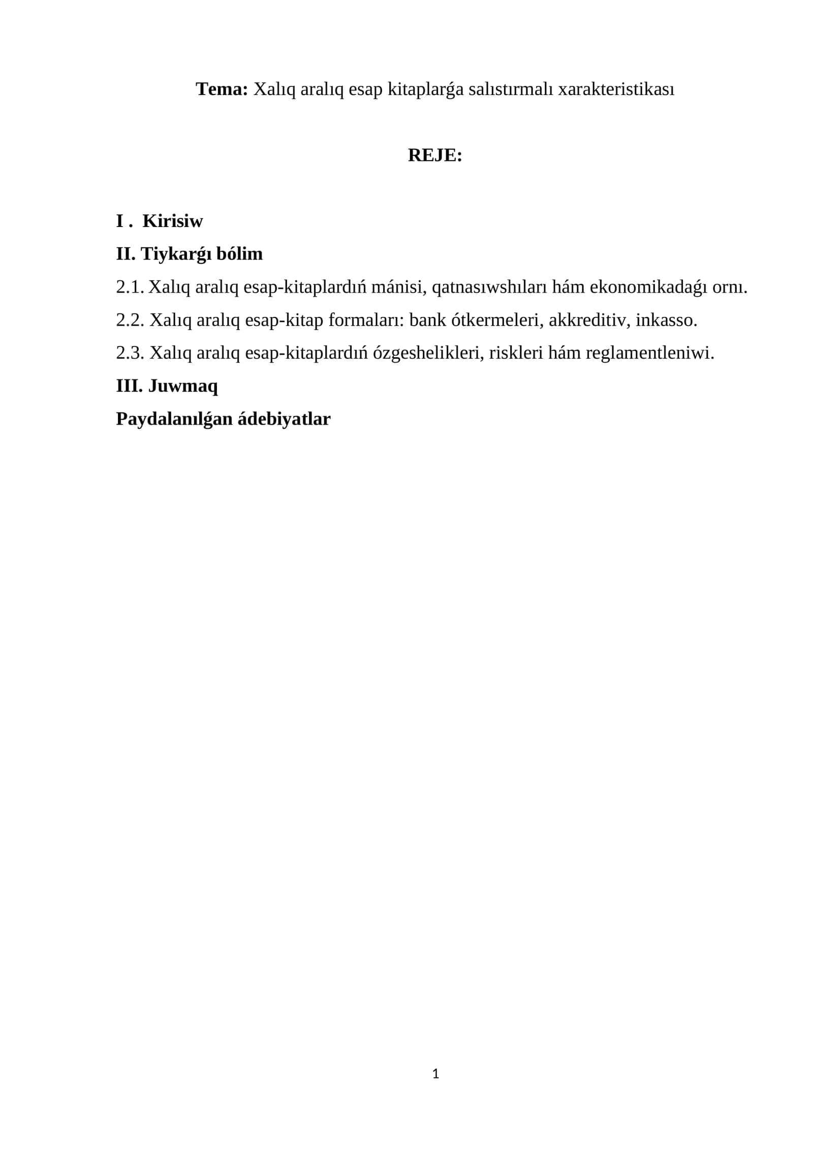 Xalıq aralıq esap kitaplarǵa salıstırmalı xarakteristikası
