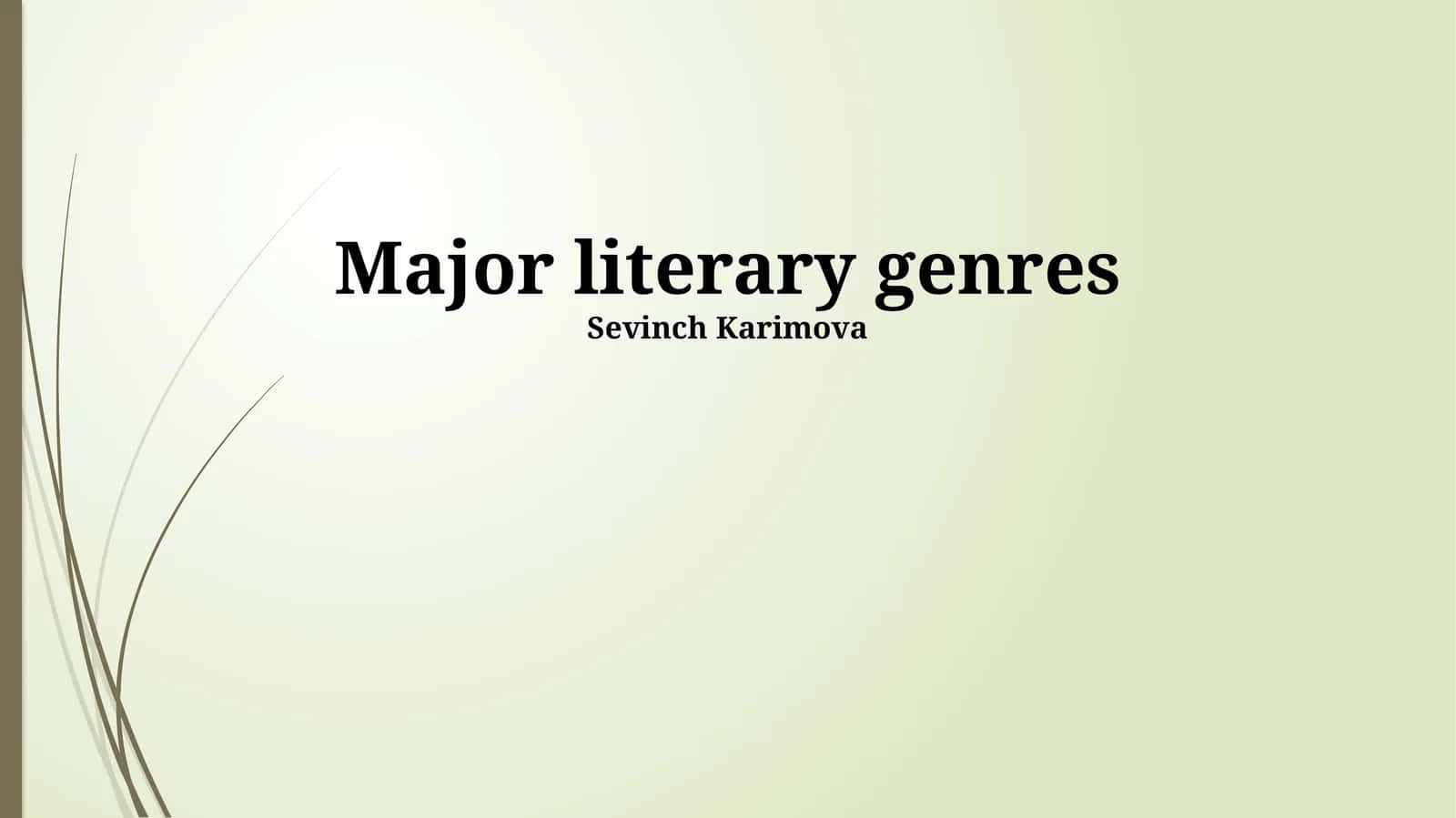 Major literary genres