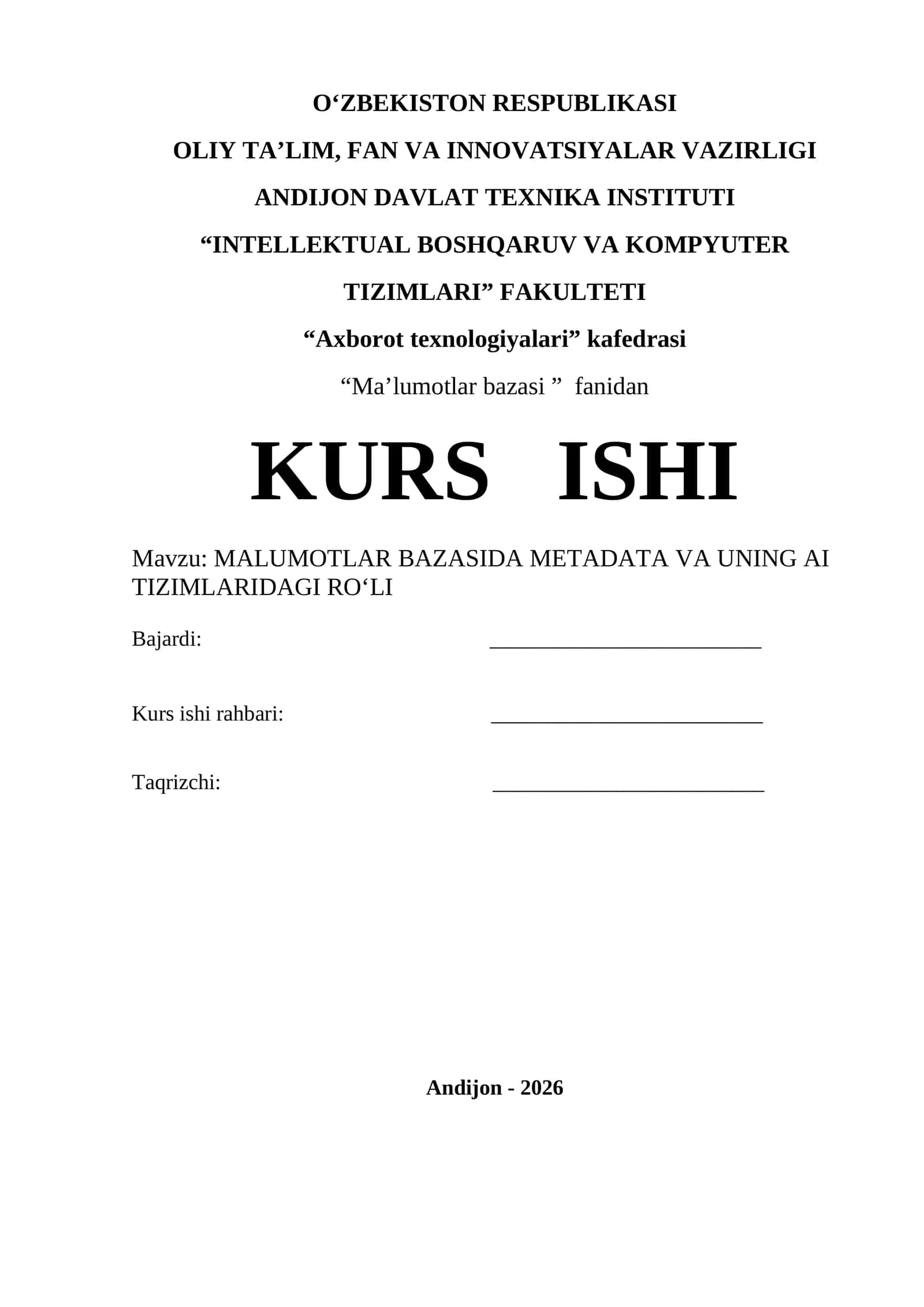 MALUMOTLAR BAZASIDA METADATA VA UNING AI TIZIMLARIDAGI RO‘LI