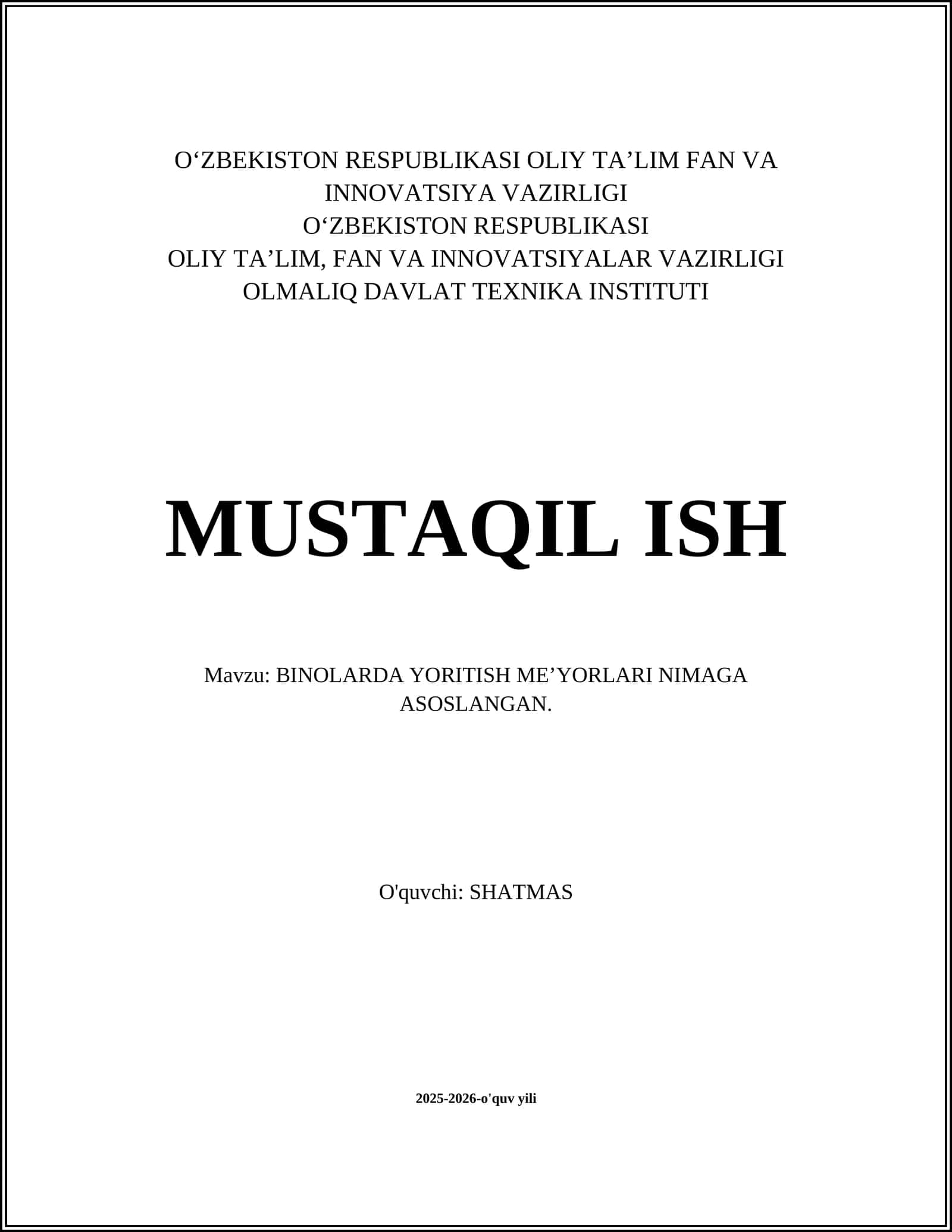 BINOLARDA YORITISH ME’YORLARI NIMAGA ASOSLANGAN
