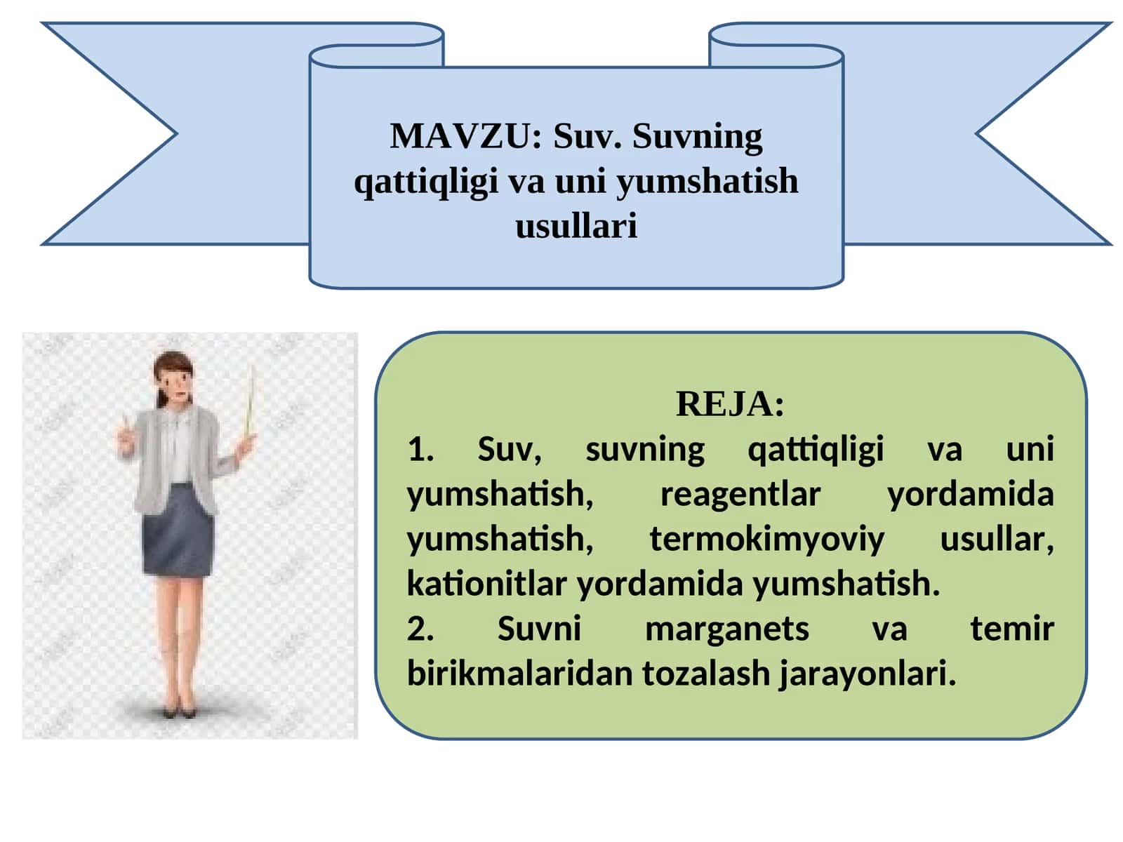 Suv. Suvning qattiqligi va uni yumshatish usullari