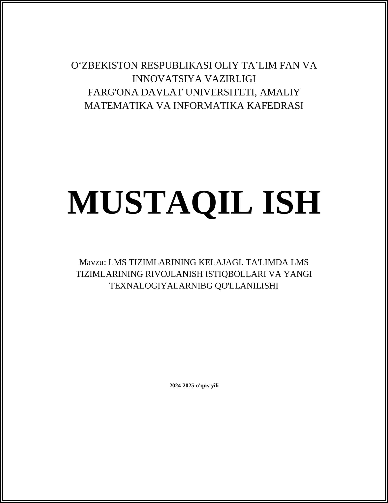 LMS Tizimlarining Kelajagi. Ta'limda LMS Tizimlarining Rivojlanish Istiqbollari va Yangi Texnalogiyalarnibg Qo'llanilishi