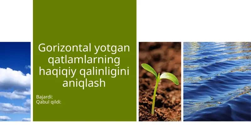 Gorizontal yotgan qatlamlarning haqiqiy qalinligini aniqlash