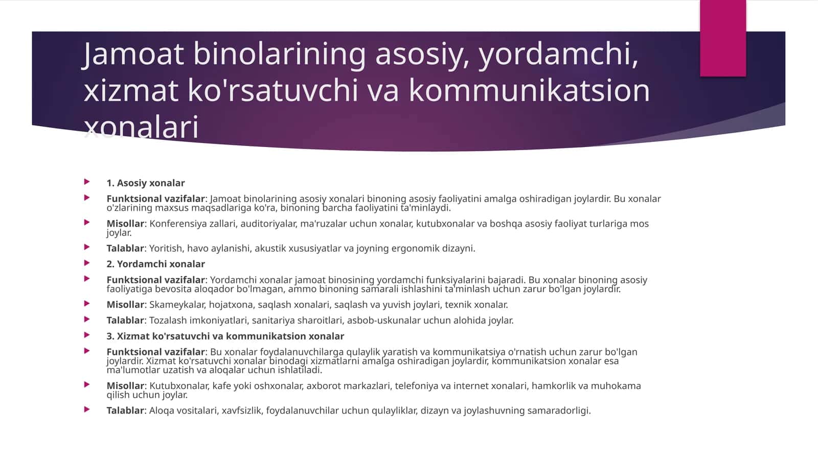 Jamoat binolarining asosiy, yordamchi, xizmat ko'rsatuvchi va kommunikatsion xonalari