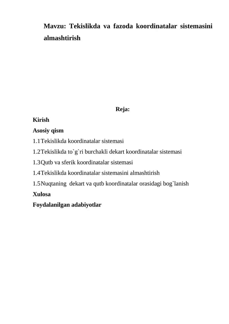 Tekislikda va fazoda koordinatalar sistemasini almashtirish