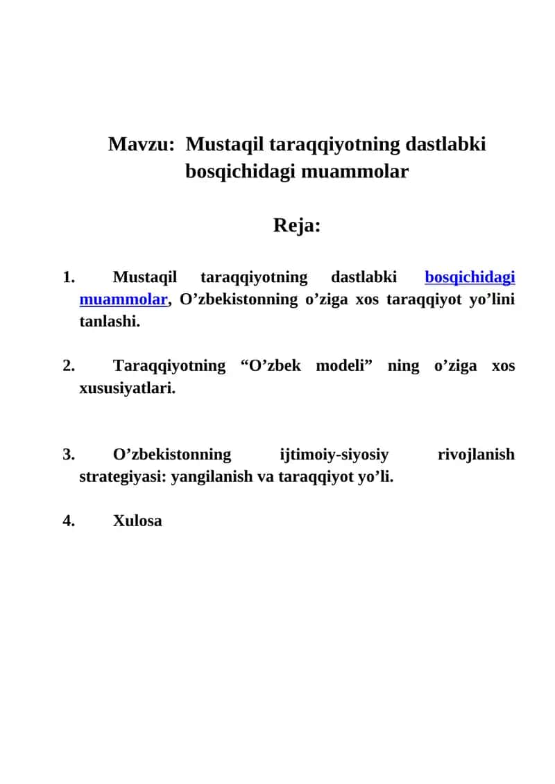 Mustaqil taraqqiyotning dastlabki bosqichidagi muammolar