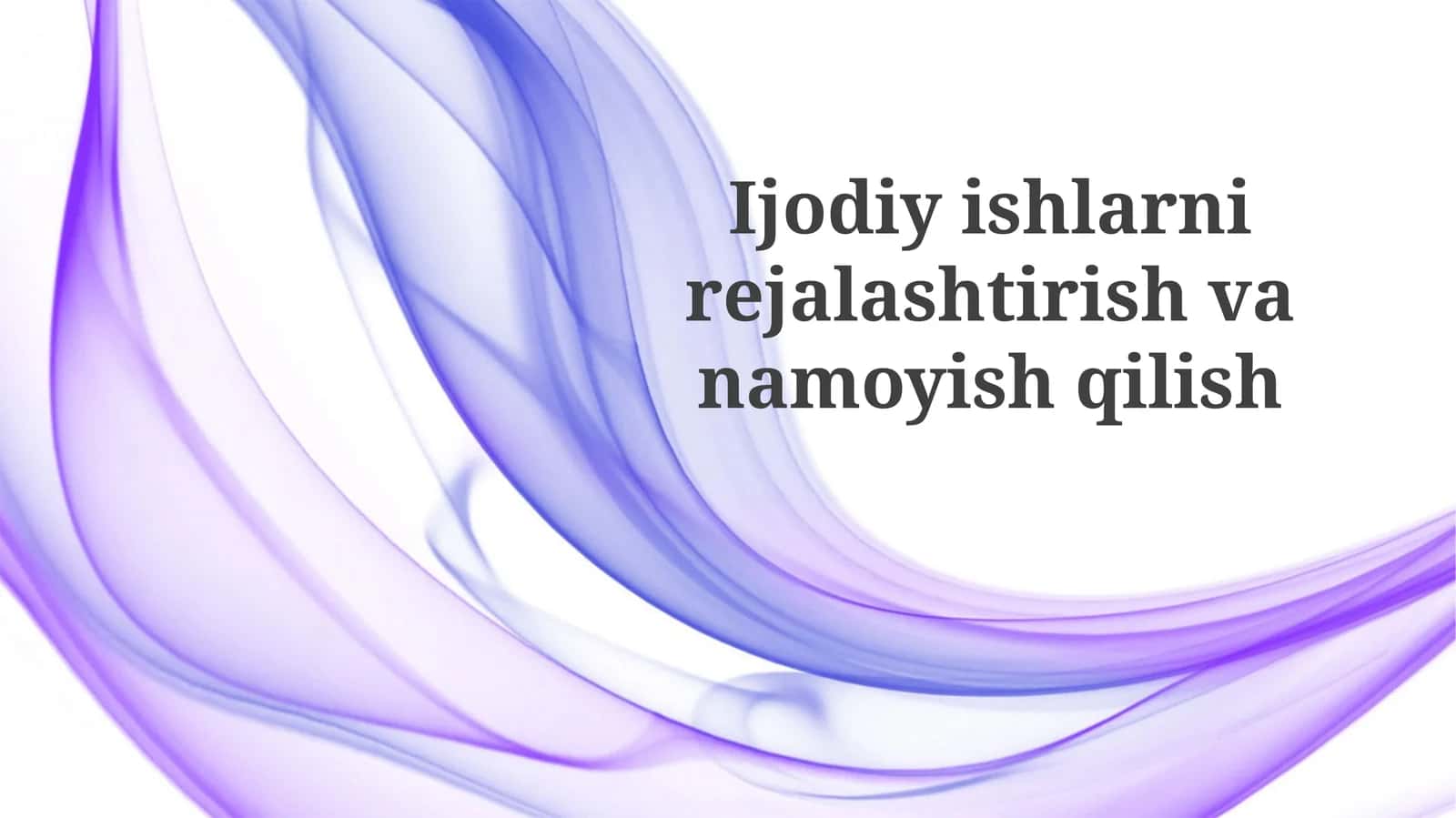 Ijodiy g'oyalarni rejalashtirish va resurslarni boshqarish