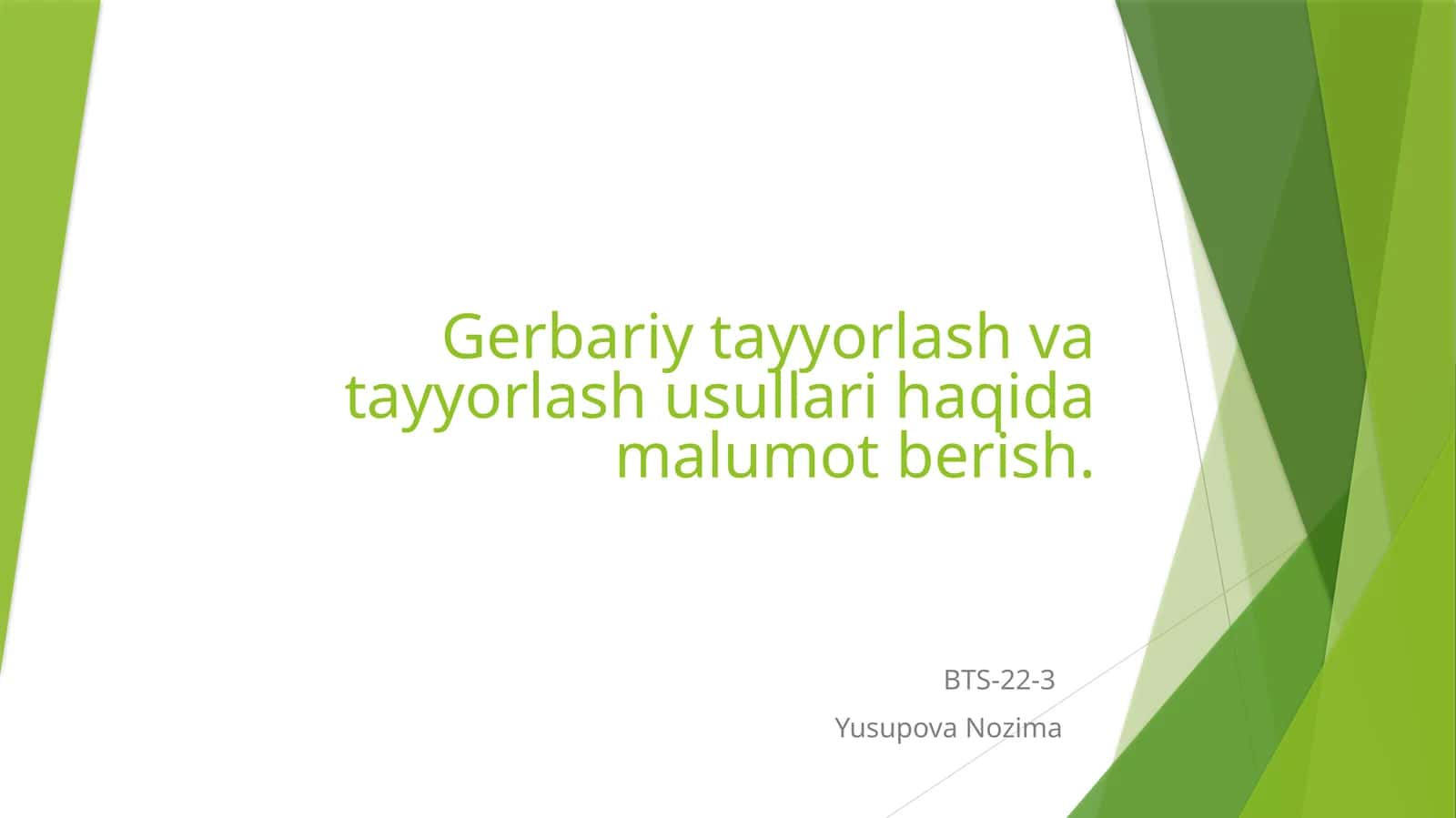 Gerbariy tayyorlash va tayyorlash usullari