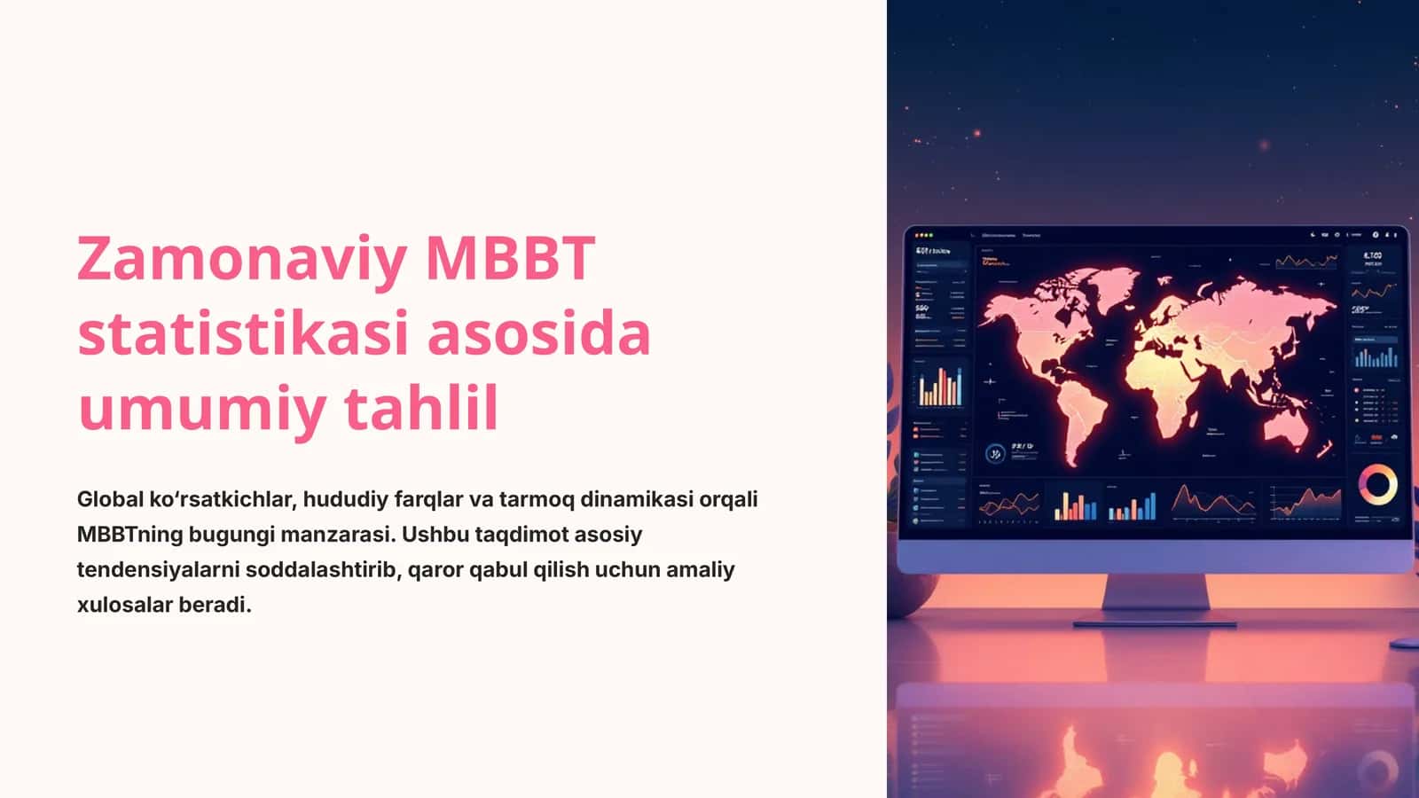 Zamonaviy MBBT statistikasi asosida umumiy tahlil