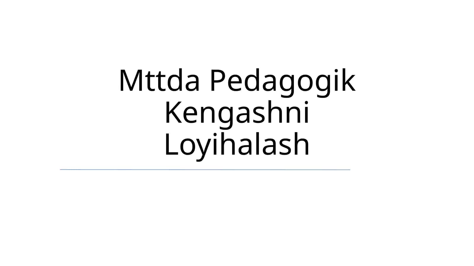 Mttda Pedagogik Kengashni Loyihalash