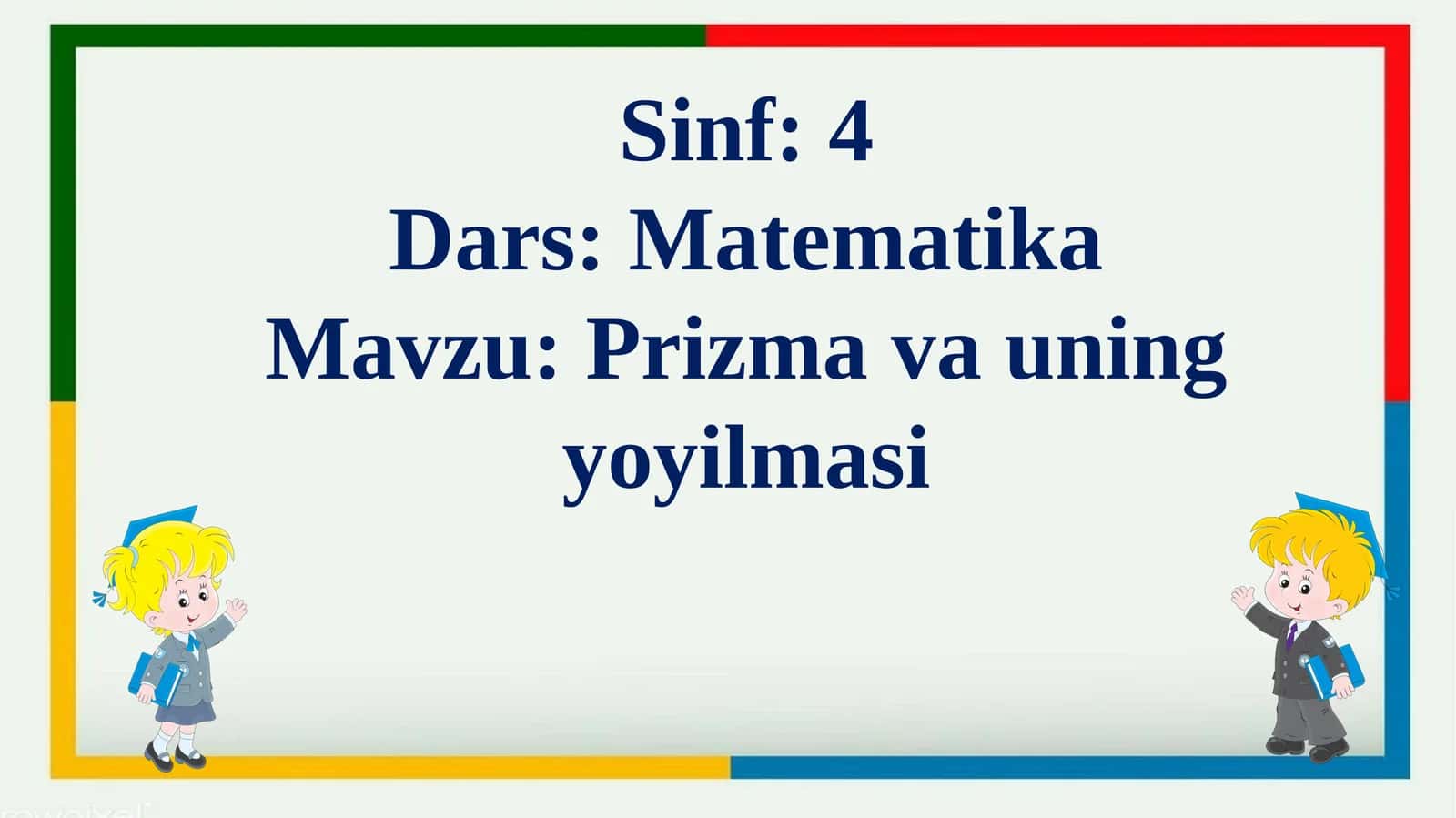 Prizma va uning yoyilmasi