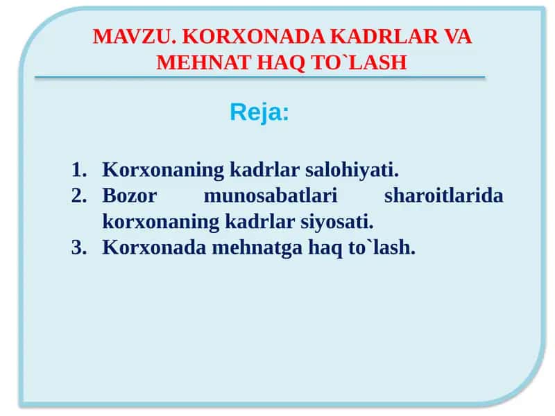 Korxonaning kadrlar salohiyati